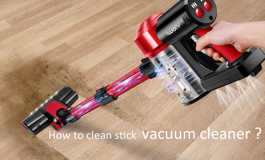 How To Clean Stick Vacuum Cleaner - Iwoly
